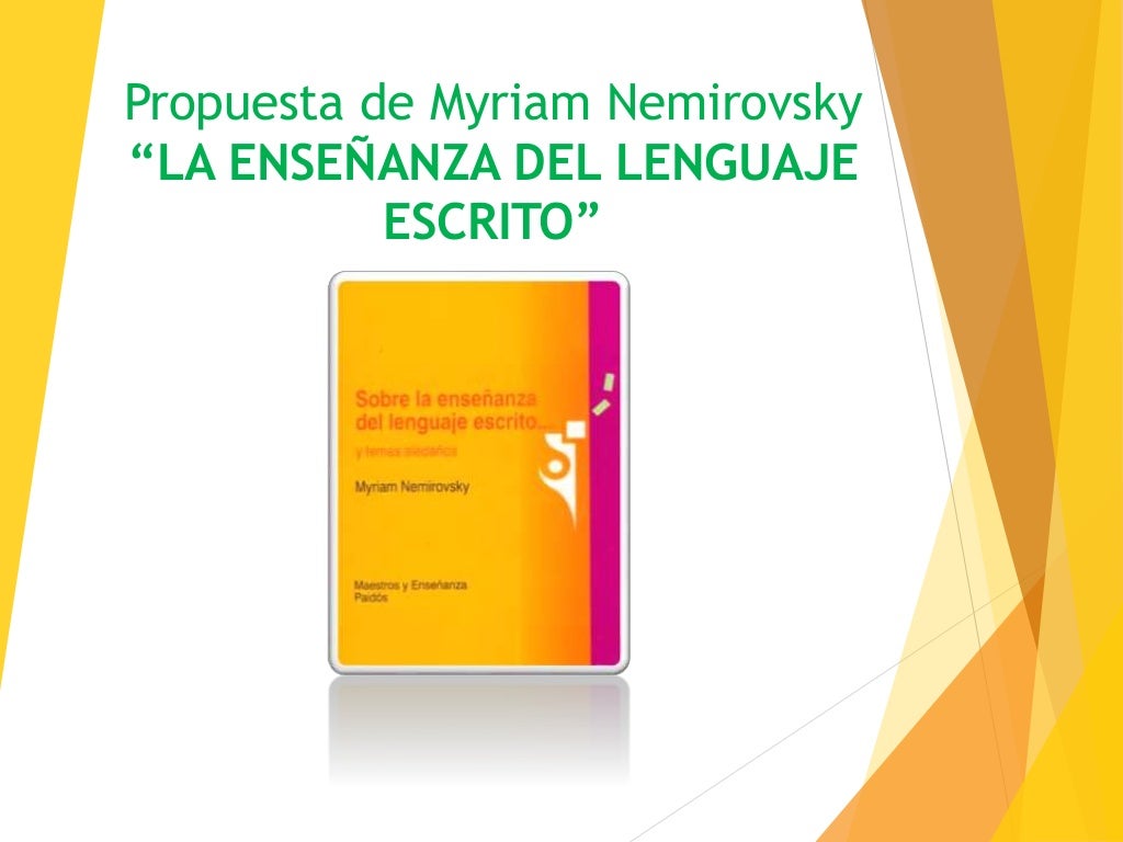 Ppt propuesta de myriam nemirovsky