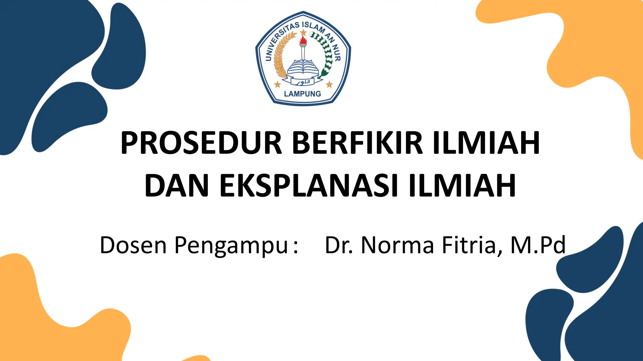 Ppt Prosedur Berfikir Ilmiah Dan Eksplanasi Ilmiah Pptx