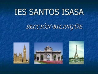 IES SANTOS ISASA ,[object Object]