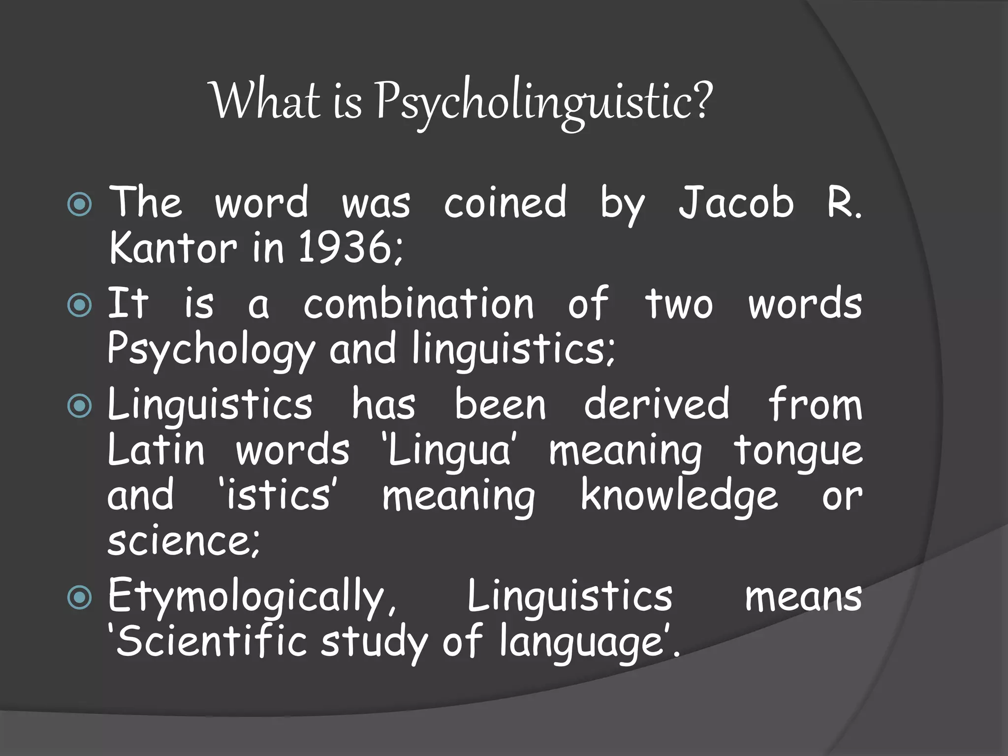 Ppt psycholinguistic basis of Curriculum | PPT