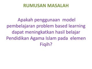ppt Penelitian Tintakan Kelas Pendidikan Agama Islam.pptx