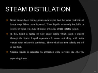 Steam Volatile Compounds Ppt purification of organic compounds | PPT