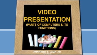 Computer Part Slideshow Tpt PPT Q1-W3. PARTS OF COMPUTERS & ITS FUNCTION.pptx