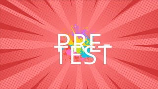PRE-
TEST
 