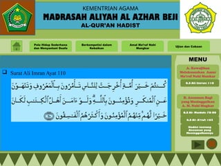 PPT MAPEL AL QUR'AN HADITS XI MA AL AZHAR BEJI.pptx