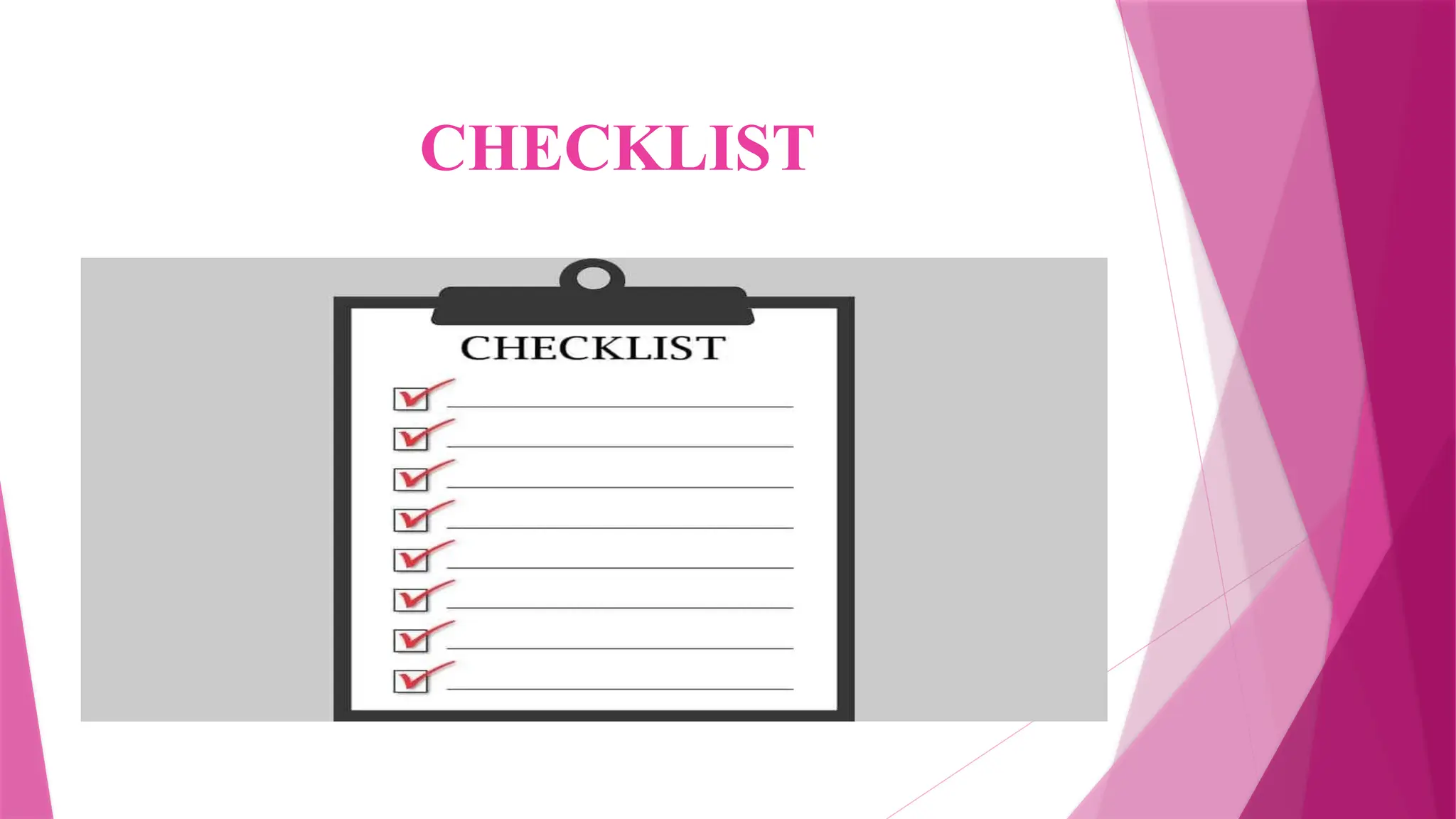 CHECKLIST
 