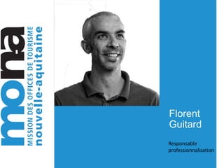Florent
Guitard
Responsable
professionnalisation
 