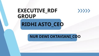 Ceo Rdf ppt RDF (Rool Depolaver Fashion) developed | PPTX