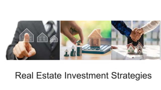 Real Estate Investment Strategies
Marketing
Name Here
 