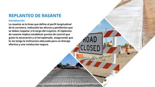 Linea Rasante PPT SOBRE REPLANTEO EN CARRETERAS.pptx.pptx