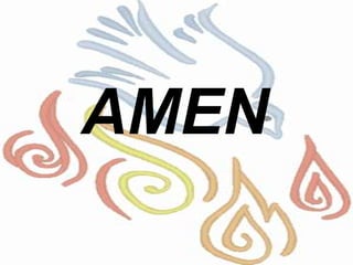 AMEN
 