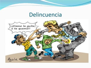Delincuencia