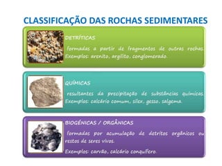 CLASSIFICAÇÃO DAS ROCHAS SEDIMENTARES
 