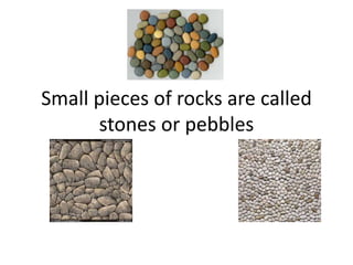 Small Rocks Called Ppt rocks and minerals wiki | PPTX