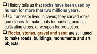 Us Ed History Rocks rocks minerals and gemstones soils, plants | PPTX