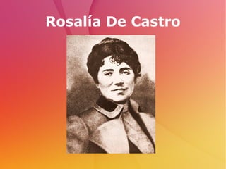 Rosalía De Castro 