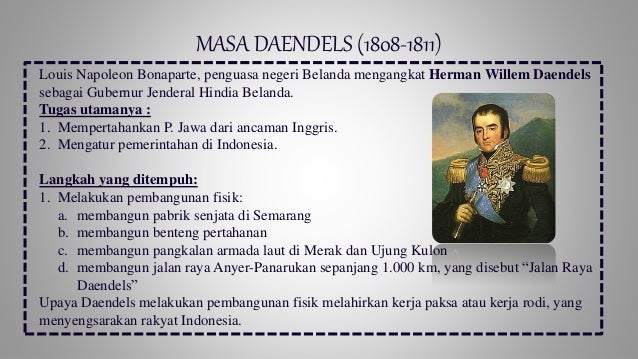 PPT KEBIJAKAN PEMERINTAH KOLONIAL DAN MASA GUBERNUR JENDERAL