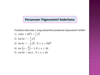 Persamaan Trigonometri Sederhana

 