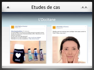 Etudes de cas
L’Occitane