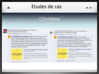 Etudes de cas
L’Occitane