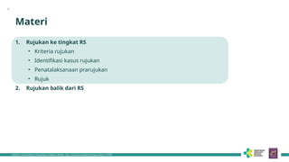 Slide Rujukan PPT Rujukan dan Rujuk ke rs dari fktp.pptx