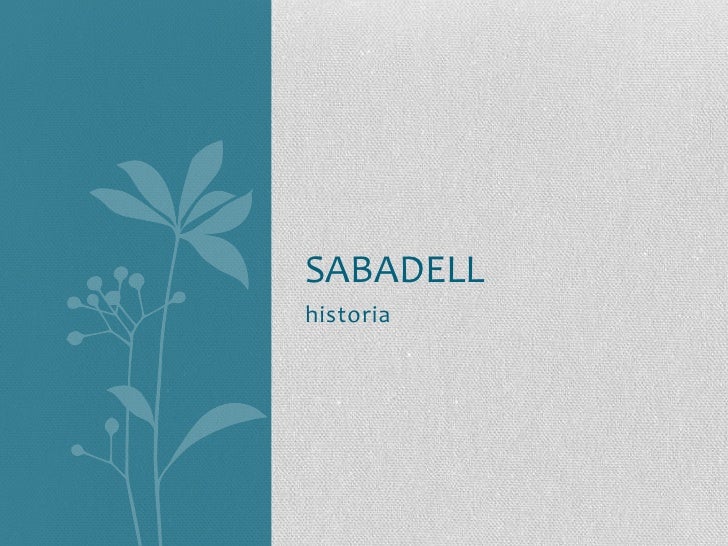 ¡Órale! 13+  Hechos ocultos sobre   Historia De Sabadell: Maybe you would like to learn more about one of these?