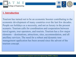 1. Introduction
Tourism has turned out to be an economic booster contributing to the
economic development of many countrie...