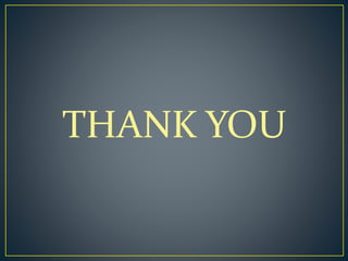 THANK YOU
 