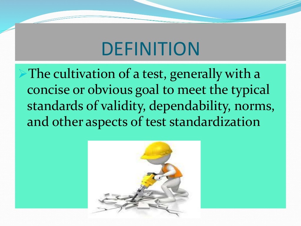 STANDARDIZED AND NONSTANDARDIZED TEST