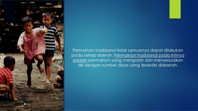 Sosio antropologi Pendidikan Permainan  Tradisional 