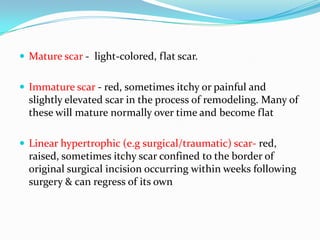 Maturing Scar Ppt scar | PPTX