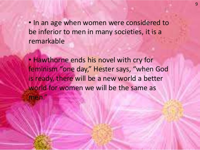 is the scarlet letter a feminist Feminism term papers (paper 7527) on scarlet letter 14 : the first description that the reader gets of hester prynne is that she is a woman of strength and beauty that was uncommon of the time. is the scarlet letter a feminist Feminism term papers (paper 7527) on scarlet letter 14 : the first description that the reader gets of hester prynne is that she is a woman of strength and beauty that was uncommon of the time.