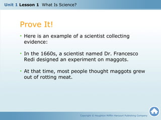 Unit 1 lesson 1 What is Science | PPT