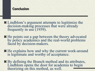 Lindblom Method Ppt science muddling_critique(joseph) | PPT