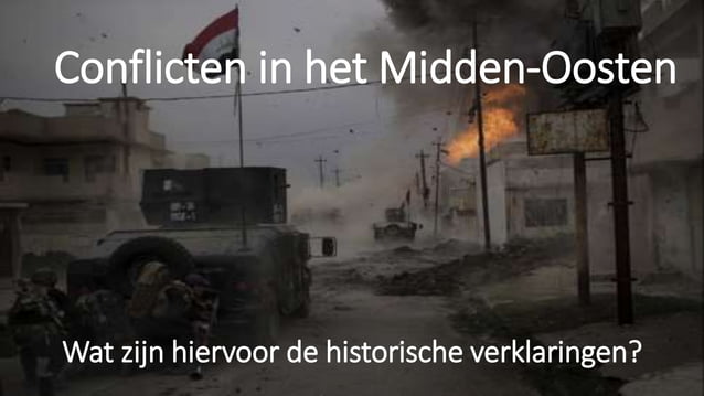 Conflicten in het Midden-Oosten les 1 | PPT