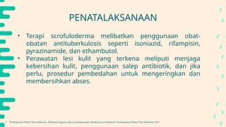 Scrofuloderma Presentation PPT SCROFULODERMA dalam kasus Kulit.pptx