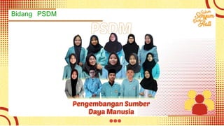 Bidang PSDM
 