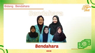 Bidang Bendahara
 