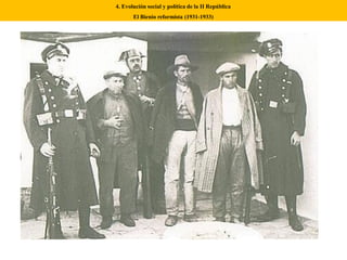 4. Evolución social y política de la II República
El Bienio reformista (1931-1933)
 