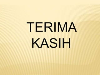 TERIMA
KASIH
 