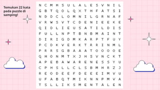 Temukan 22 kata
pada puzzle di
samping!
 