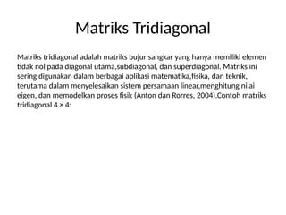 Superdiagonal Analisis dan Implementasi Algoritma Lewis untuk Invers Matriks ...