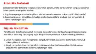 analisis yuridis proses penyidikan terhadap pelaku tindak pidana | PPTX