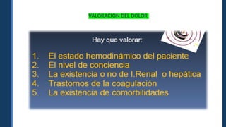 VALORACION DEL DOLOR
 
