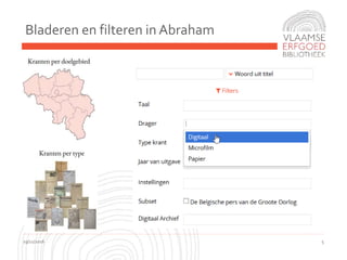 Bladeren en filteren in Abraham
19/11/2016 5
 