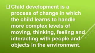 PPT Session 1 Principles of Child Development.ppt