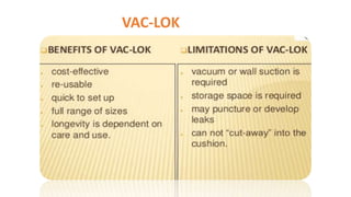 Vacloc Sim IMMOBILIZATION DEVICES | PPTX