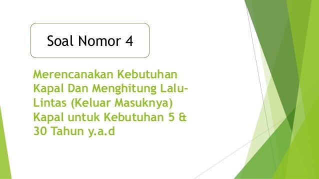 Tugas Perencanaan Pelabuhan Kelompok 2