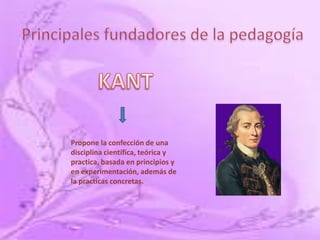 Propone la confección de una
disciplina científica, teórica y
practica, basada en principios y
en experimentación, además de
la practicas concretas.
 