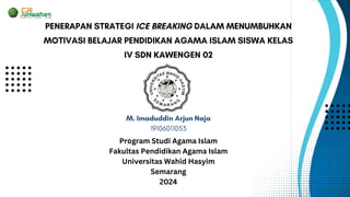 Program Studi Agama Islam
Fakultas Pendidikan Agama Islam
Universitas Wahid Hasyim
Semarang
2024
 